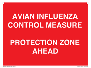 AVIAN INFLUENZA CONTROL MEASURE PROTECTION ZONE AHEAD